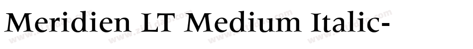 Meridien LT Medium Italic字体转换